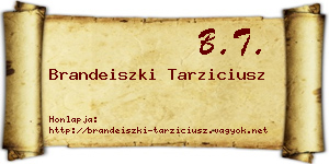 Brandeiszki Tarziciusz névjegykártya